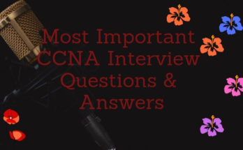 Most Important CCNA Interview Questions & Answers