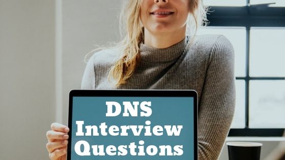 DNS Interview Questions and Answers | Domain Name System