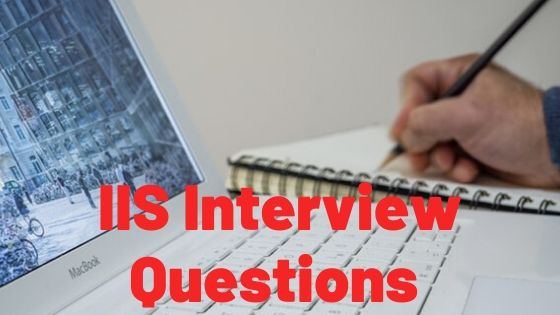 IIS Interview Questions and Answers