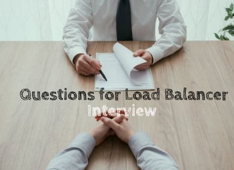 Questions and answers of Load Balancer for Interview