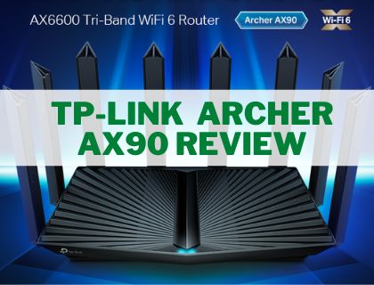 TP-link Archer AX90 AX6600 Review – Long Range Router