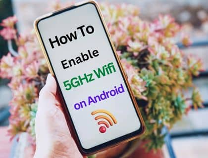 How To Enable 5GHz Wifi on Android
