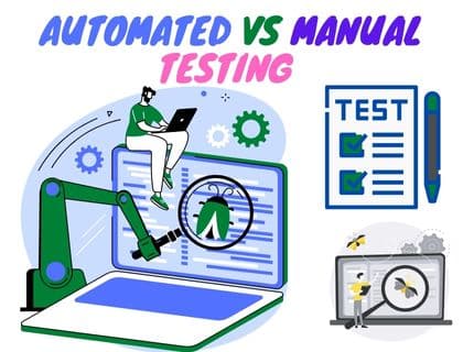 Differences Between Automated Testing and Manual Testing