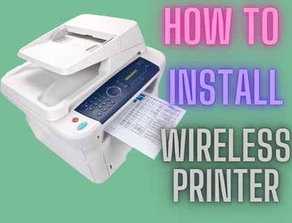 Setting Up Wireless Printer To Get My Printer to Connect Wirelessly