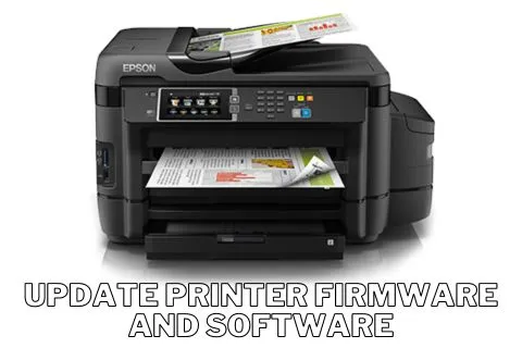 Update printer firmware and software